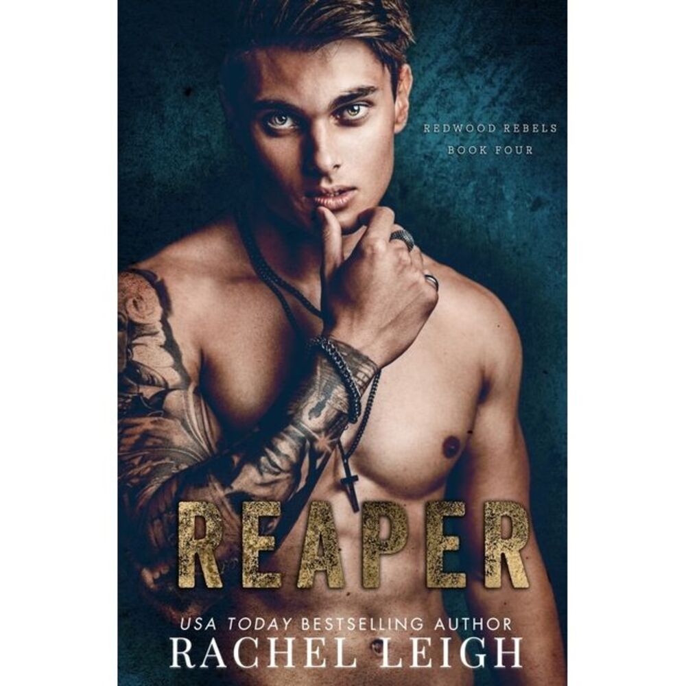 Reaper: A Dark Bully Romance -- Rachel Leigh